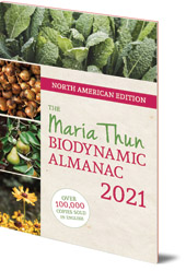 Matthias Thun - North American Maria Thun Biodynamic Almanac: 2021