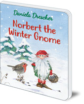 Daniela Drescher - Norbert the Winter Gnome
