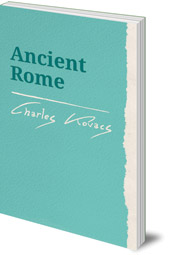 Charles Kovacs - Ancient Rome