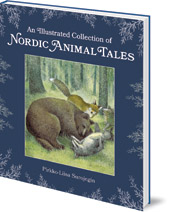 Pirkko-Liisa Surojegin; Translated by Jill Timbers - An Illustrated Collection of Nordic Animal Tales