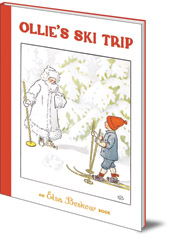 Elsa Beskow - Ollie's Ski Trip