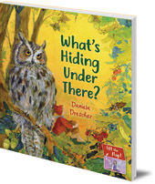 Daniela Drescher - What's Hiding Under There?: A Magical Lift-the-Flap Book