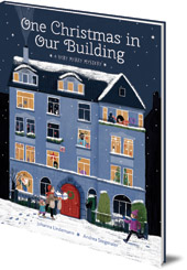 Johanna Lindemann; Illustrated by Andrea Stegmaier - One Christmas in Our Building: A Very Merry Mystery