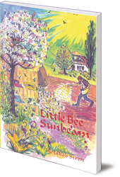 Jakob Streit; Translated by Nina Kuettel - Little Bee Sunbeam