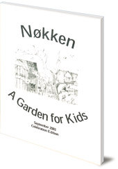 Helle Heckmann - A Garden for Kids: More News from Nokken and Helle Heckmann
