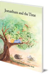 Gilad Goldschmidt; Illustrated by Esther Aivel; Translated by Sharon Ivri - Jonathan and the Tree