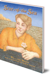 William Ward; Illustrated by Pamela Dalton - The Star of the Sea