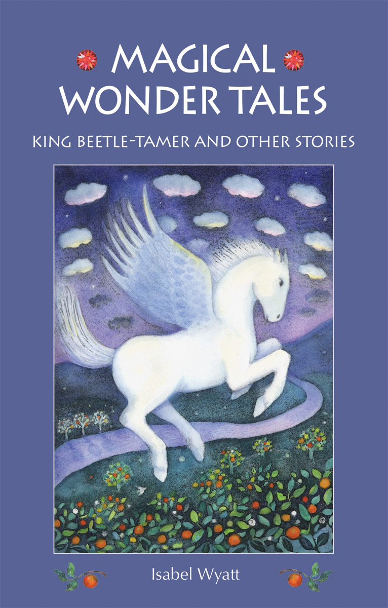 Isabel Wyatt, Magical Wonder Tales cover image