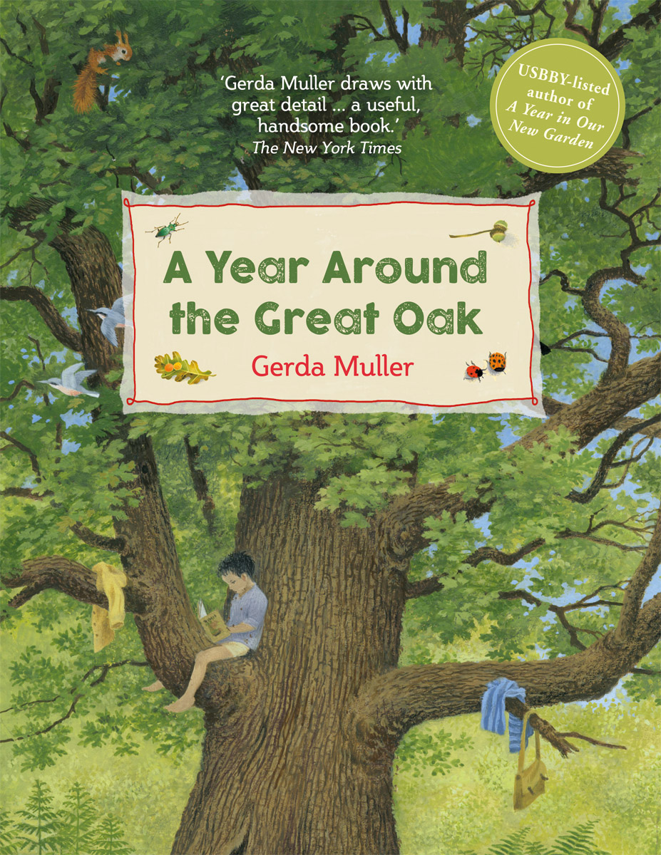 Gerda Muller, A Year Around the Great Oak cover image