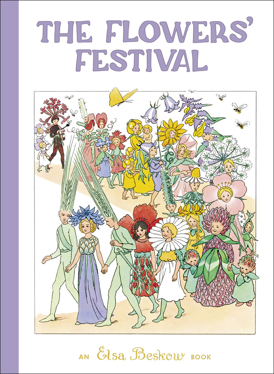 Elsa Beskow, The Flowers' Festival cover image Elsa Beskow, The Flowers' Festival cover image