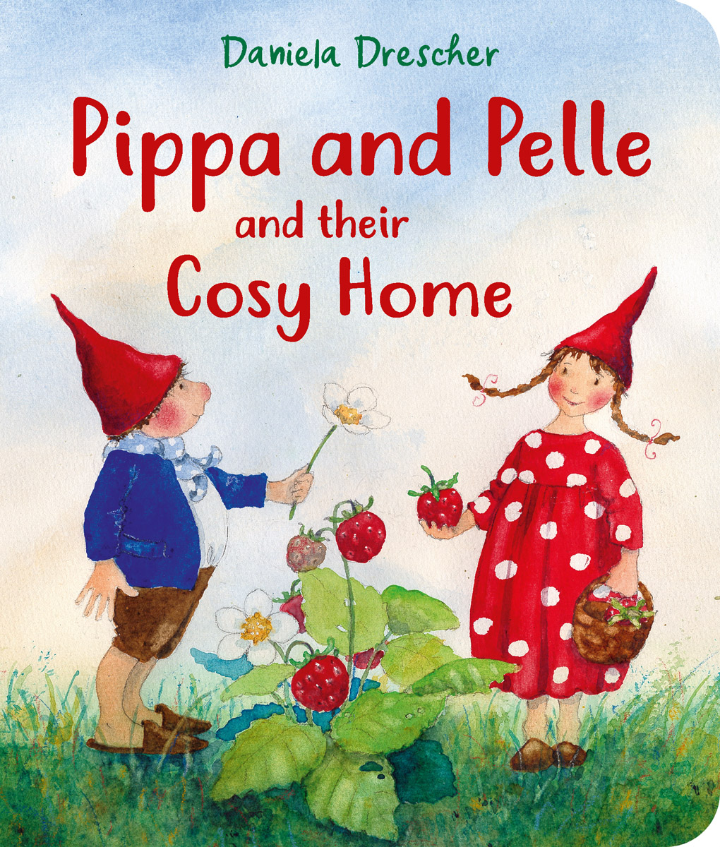 Pippa and Pelle and their Cosy Home Pippa and Pelle and their Cosy Home
