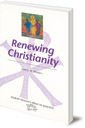 Renewing Christianity