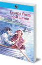 Cover of Escape from Loch Leven