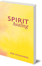 Spirit Healing