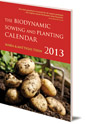 Maria Thun, The Biodynamic Sowing and Planting Calendar 2013 cover image Maria Thun, The Biodynamic Sowing and Planting Calendar 2013 cover image