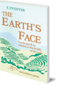 The Earth's Face: Landscape and its relation to the health of the soil
