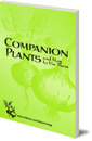 Companion Plants: And How To Use Them