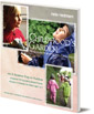 Childhood's Garden: Shaping Everyday Life Around the Needs of Young Children