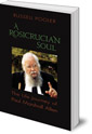 A Rosicrucian Soul: The Life Journey of Paul Marshall Allen