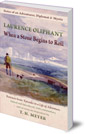 When a Stone Begins to Roll: Notes of an Adventurer, Diplomat & Mystic: Extracts from Episodes in a Life of Adventure