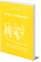 Active Arithmetic!: Movement and Mathematics Teaching in the Lower Grades of a Waldorf School