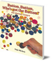 Button, Button, Who's Got the Button?: 101 Button Games
