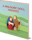 A Waldorf Doll Nativity