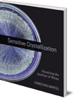 Sensitive Crystallization: Visualizing the Qualities of Wines