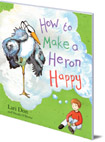 How to Make a Heron Happy