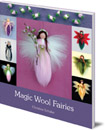 Magic Wool Fairies