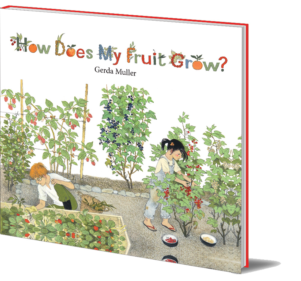 How Does My Fruit Grow? Five fantastic fruit facts Floris Books
