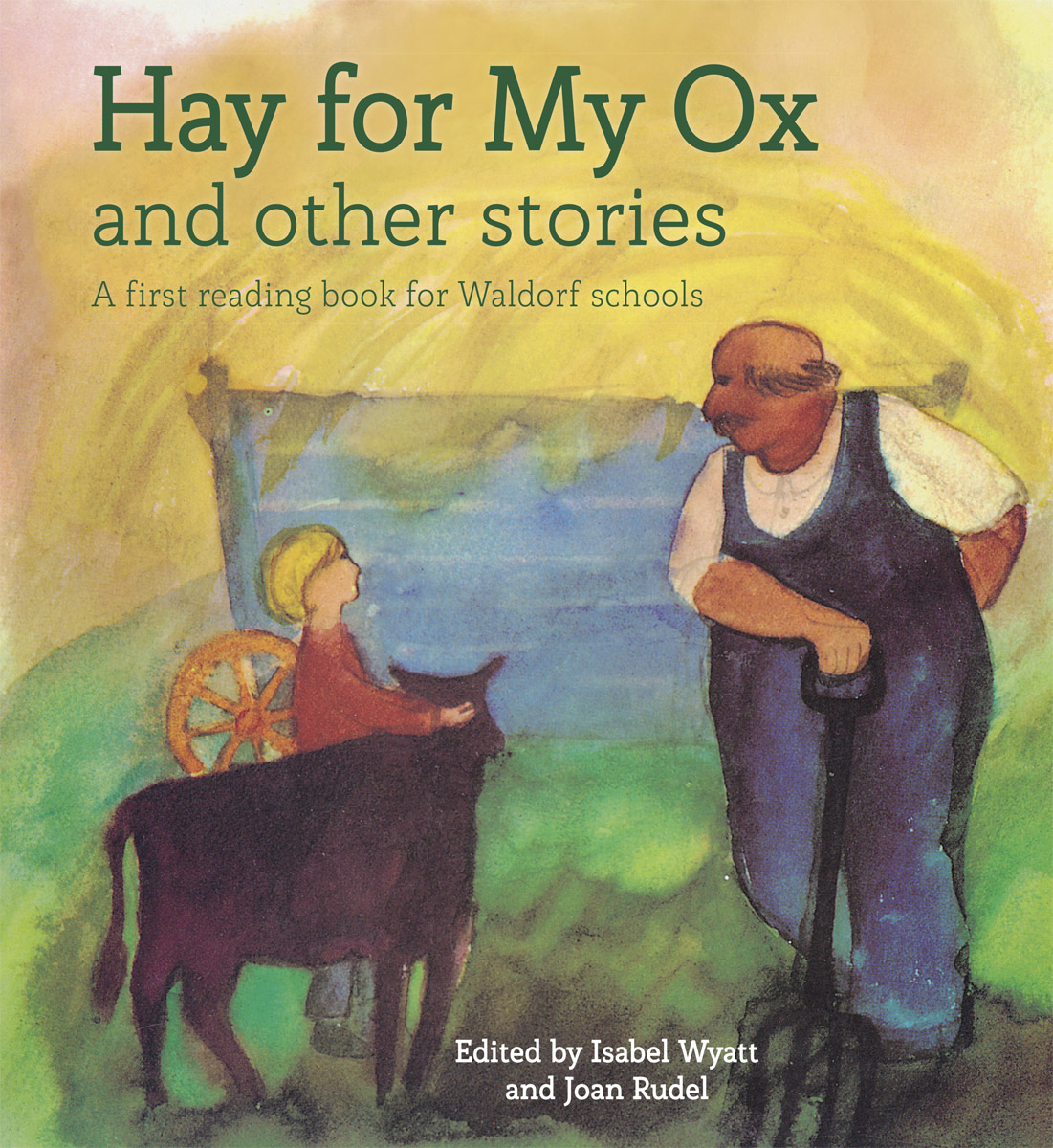 Isabel Wyatt, Hay for my Ox cover image