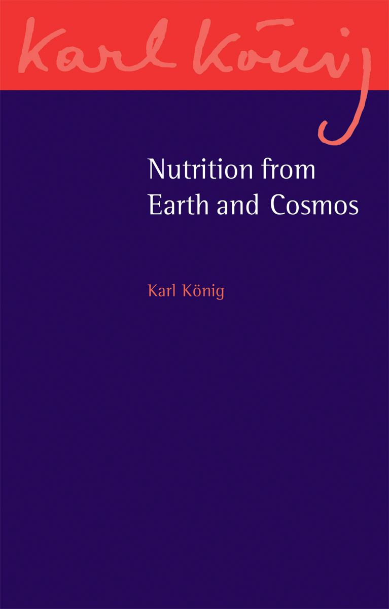 Nutrition from Earth and Cosmos