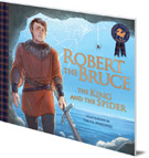 Robert the Bruce: The King and the Spider