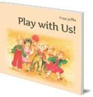 Play with Us!: Social Games for Young Children