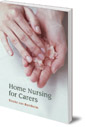 Home Nursing for Carers
