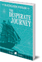 The Desperate Journey