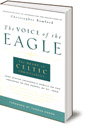 Voice of the Eagle: The Heart of Celtic Christianity