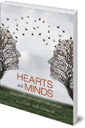 Hearts and Minds: Reclaiming the Soul of Science and Medicine
