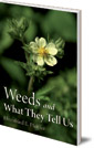 Weeds and What They Tell Us