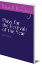 Plays for the Festivals of the Year