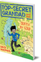 Top-Secret Grandad and Me: Death by Soup
