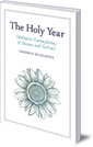 The Holy Year: Meditative Contemplations of Seasons and Festivals