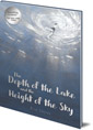 The Depth of the Lake and the Height of the Sky