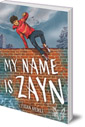 My Name Is Zayn
