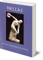 Hellas: Memory, Reflection, Expectation: Ancient Greek Culture in a New Perspective