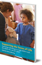 Supporting the Sense of Life: Nurturing well-being in young children and the adults that care for them
