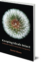 Keeping Ideals Intact: A Waldorf Teacher's Forty-Year Perspective