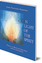 In Light of the Spirit: Essays on Waldorf Education and Societal Reform