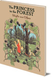 Sibylle von Olfers, The Princess in the Forest cover image Sibylle von Olfers, The Princess in the Forest cover image